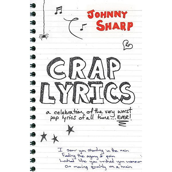 Crap Lyrics, Johnny Sharp