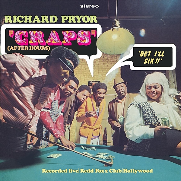 Craps (After Hours), Richard Pryor