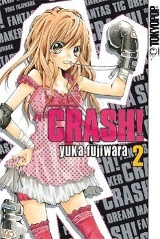 Crash! - Yuka Fujiwara