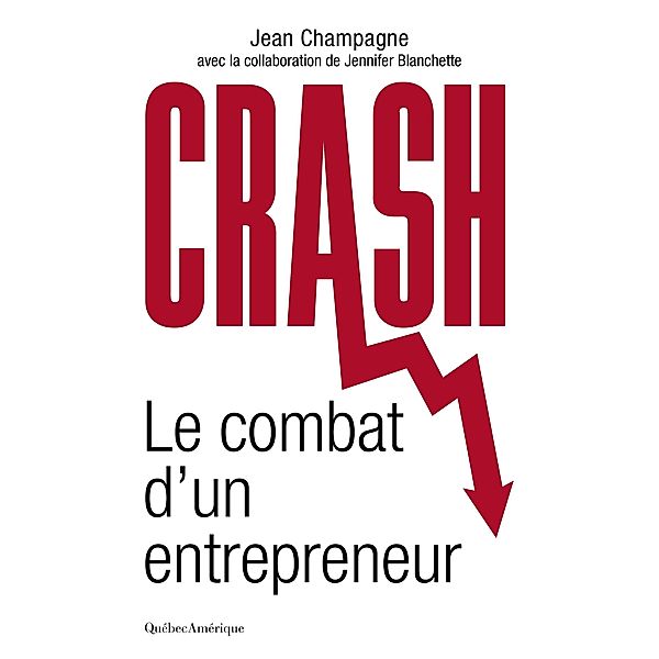 Crash, Champagne Jean Champagne, Blanchette Jennifer Blanchette