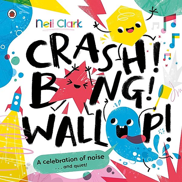 Crash! Bang! Wallop! / Crash Bang Wallop Bd.1, Neil Clark