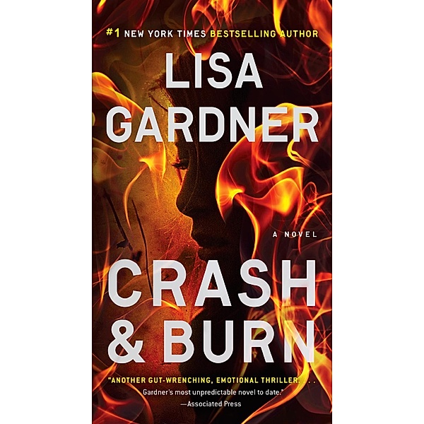 Crash & Burn / A Tessa Leoni Novel, Lisa Gardner