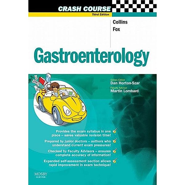 Crash Course: Gastroenterology E-Book, Paul Collins