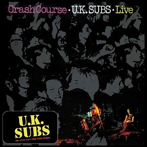 Crash Course (Vinyl), U.K.Subs