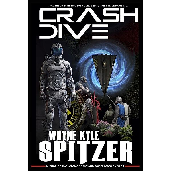 Crash Dive, Wayne Kyle Spitzer