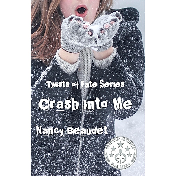 Crash Into Me (Twist of Fate) / Twist of Fate, Nancy Beaudet