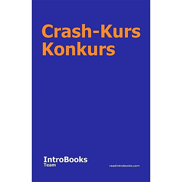 Crash-Kurs Konkurs, IntroBooks Team