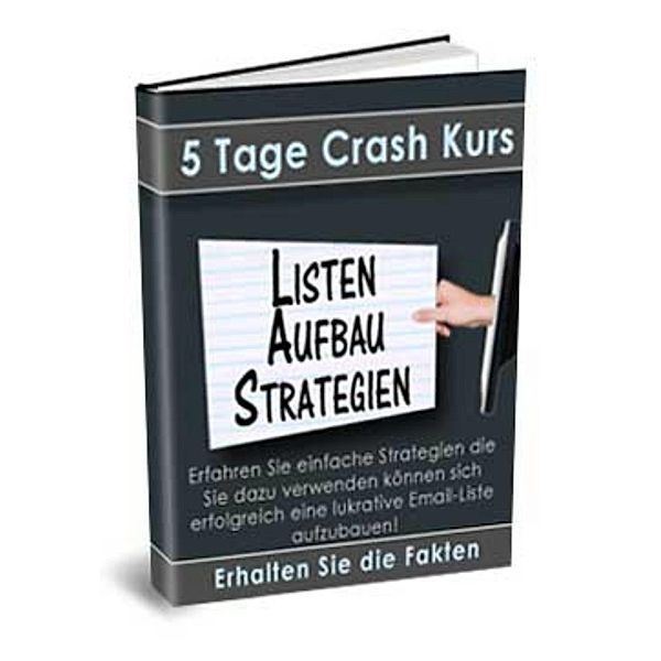Crash-Kurs - Listenaufbau Strategien, Thomas Skirde