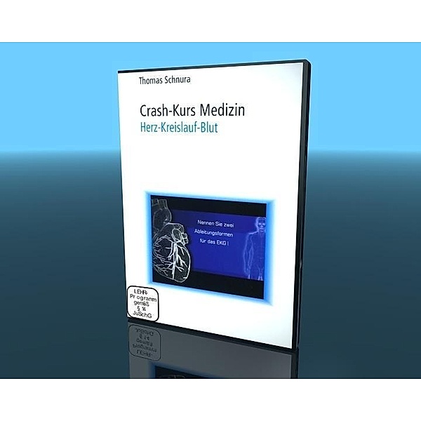 Crash-Kurs Medizin, Herz - Kreislauf - Blut, 2 DVDs, Thomas Schnura