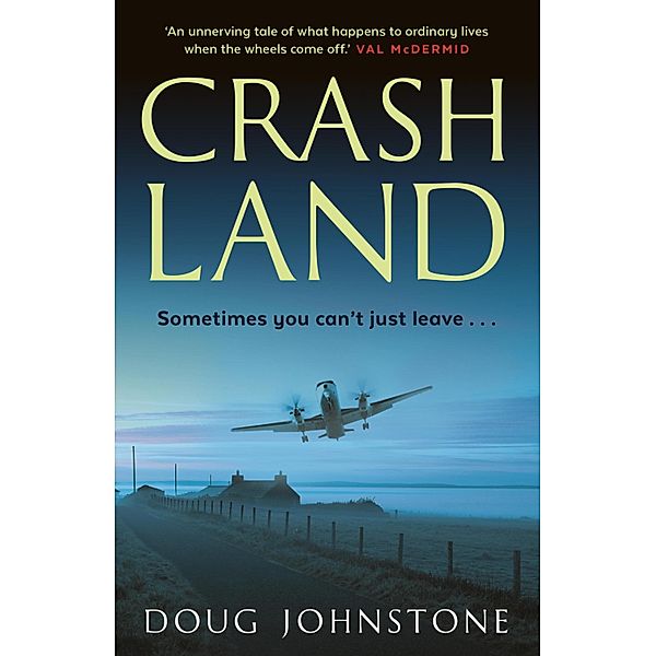 Crash Land, Doug Johnstone