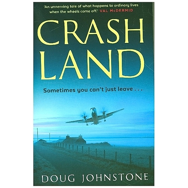 Crash Land, Doug Johnstone