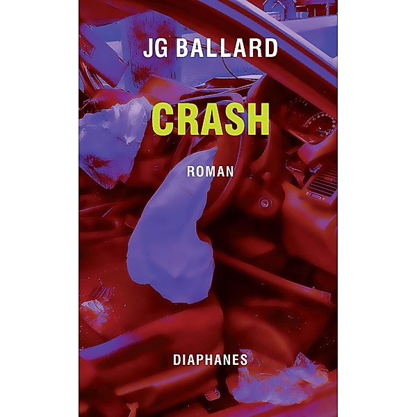 Crash / Literatur, J. G. Ballard