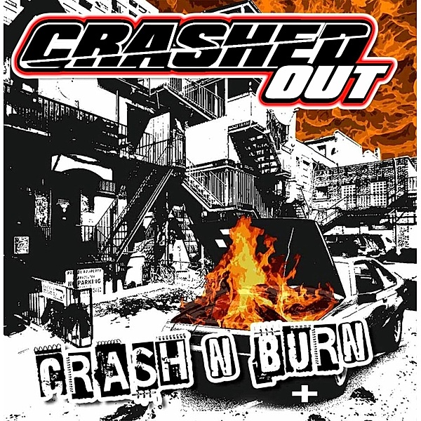 Crash 'N' Burn (Ltd.Grey Lp) (Vinyl), Crashed Out