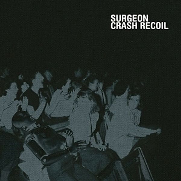 Crash Recoil (2lp) (Vinyl), Surgeon