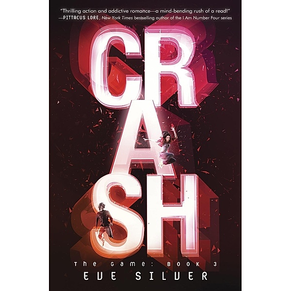 Crash / The Game Bd.3, Eve Silver