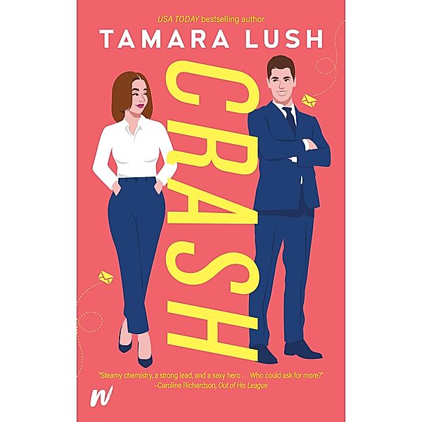 Crash / The Pretenders Series Bd.2, Tamara Lush