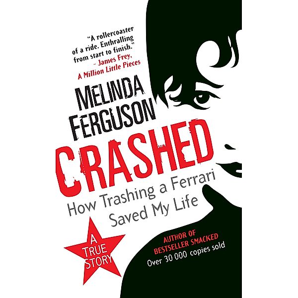 Crashed, Melinda Ferguson