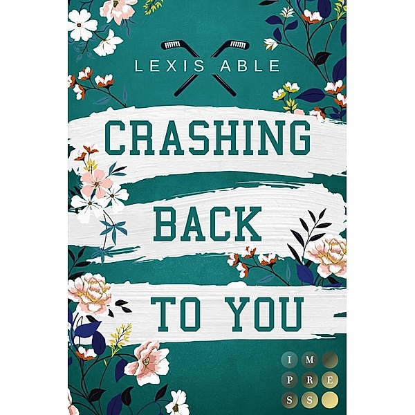 Crashing Back to You / Back to You Bd.2, Lexis Able
