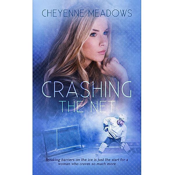 Crashing The Net, Cheyenne Meadows