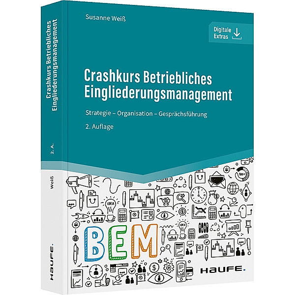 Crashkurs Betriebliches Eingliederungsmanagement, Susanne Weiß