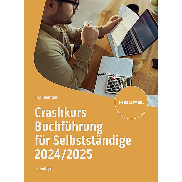 Crashkurs Buchführung für Selbstständige 2024/2025