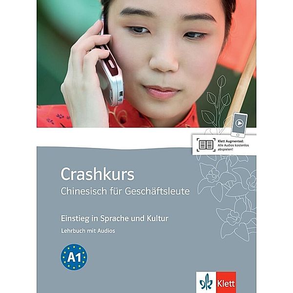 Crashkurs Chinesisch für Geschäftsleute, m. Audio-CD