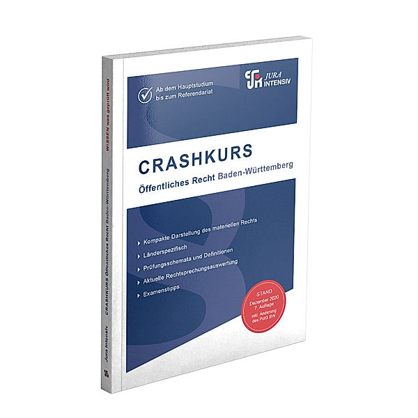 Crashkurs / CRASHKURS Öffentliches Recht - Baden-Württemberg, Dirk Kues