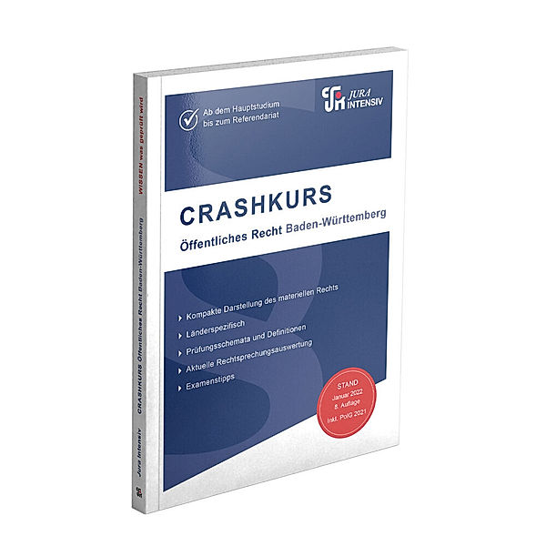 Crashkurs / CRASHKURS Öffentliches Recht - Baden-Württemberg, Dirk Kues