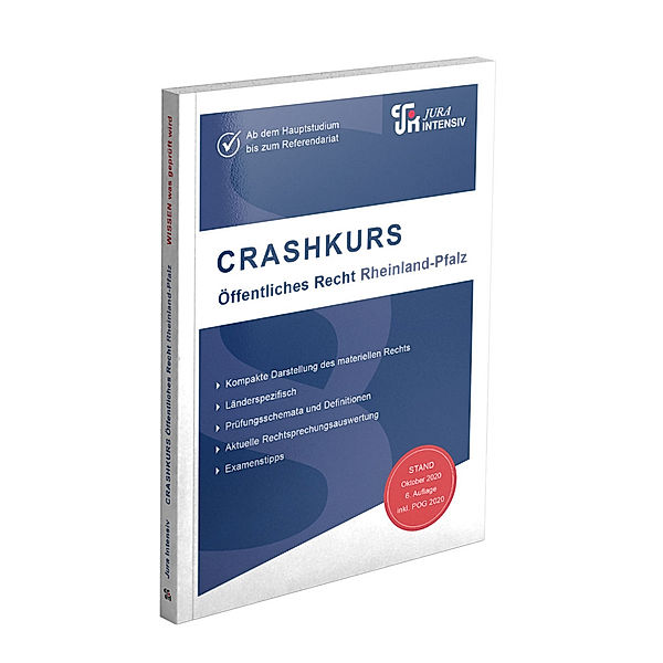 Crashkurs / CRASHKURS Öffentliches Recht - Rheinland-Pfalz, Dirk Kues