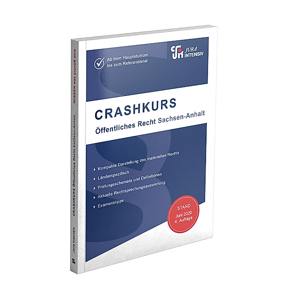 Crashkurs! / CRASHKURS Öffentliches Recht - Sachsen-Anhalt, Dirk Kues