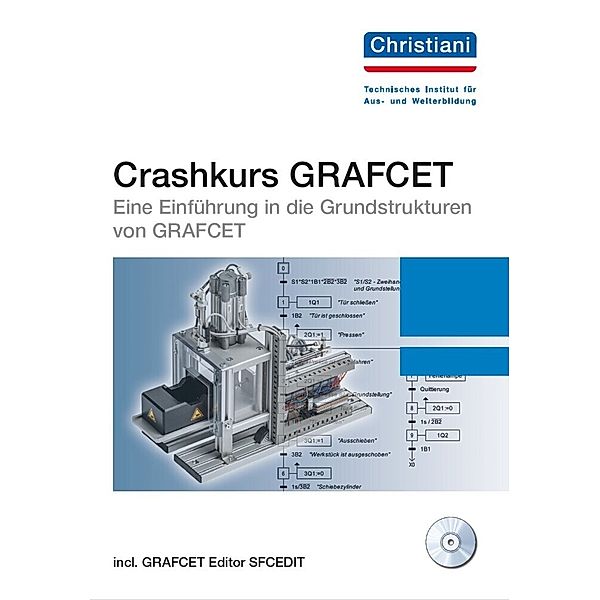 Crashkurs GRAFCET, m. CD-ROM, Bernhard Plagemann