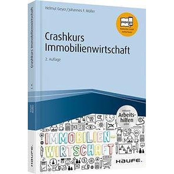 Crashkurs Immobilienwirtschaft, Helmut Geyer, Johannes F. Müller