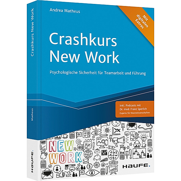Crashkurs New Work, Andrea Matheus
