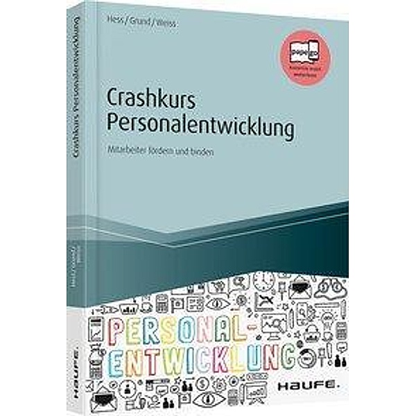 Crashkurs Personalentwicklung, Michael Hess, Sven Grund, Wolfgang Weiss