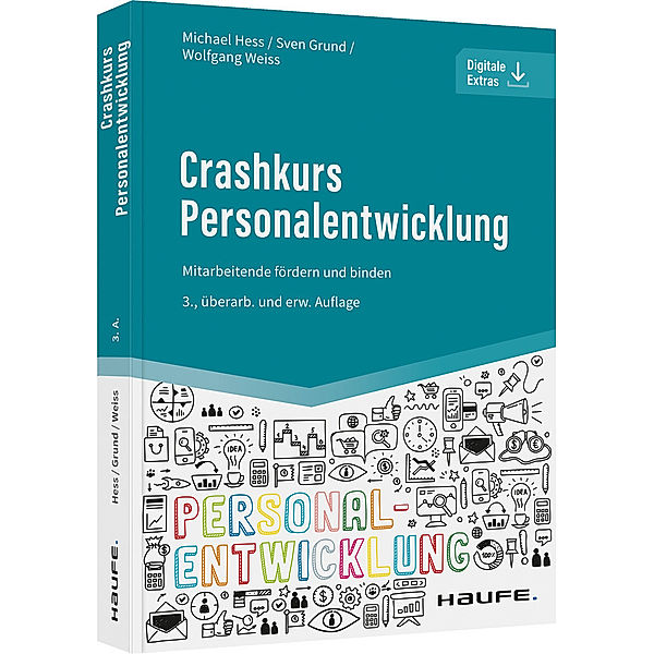 Crashkurs Personalentwicklung, Michael Heß, Sven Grund, Wolfgang Weiß