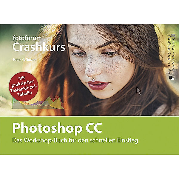 Crashkurs Photoshop CC, Peter Hoffmann