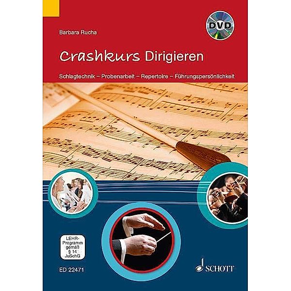 Crashkurse / Crashkurs Dirigieren, m. DVD, Barbara Rucha