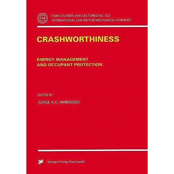 Crashworthiness / CISM International Centre for Mechanical Sciences Bd.423