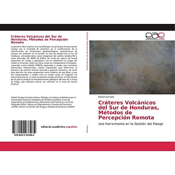 Cráteres Volcánicos del Sur de Honduras, Métodos de Percepción Remota, Rafael Corrales