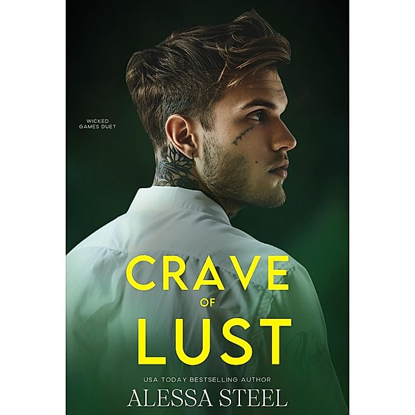 Crave of Lust: Dark Mafia Romance, Alessa Steel