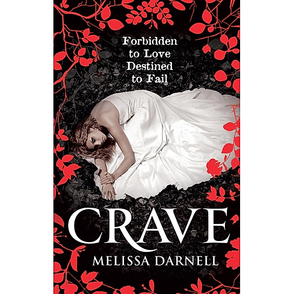 Crave / The Clann Bd.1, Melissa Darnell