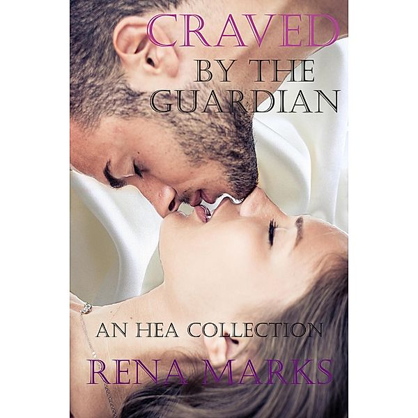 Craved By The Guardian, Rena Marks