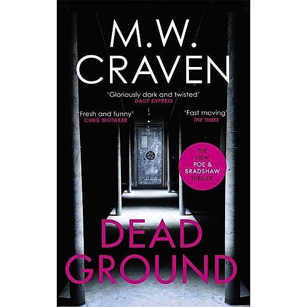 Craven, M: Dead Ground, M. W. Craven