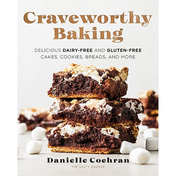 Craveworthy Baking, Danielle Cochran