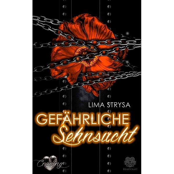 Craving 5: Gefährliche Sehnsucht (Dark Romance), Lima Strysa