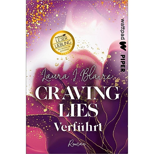 Craving Lies - Verführt / Love, Secrets & Lies Bd.2, Laura I. Blaire