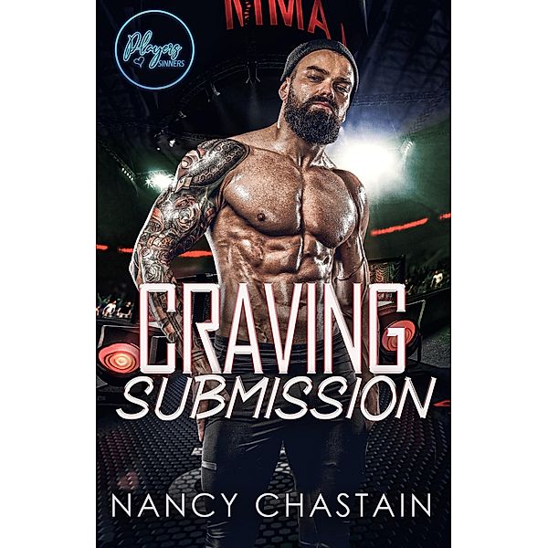 Craving Submission (Players & Sinners) / Players & Sinners, Nancy Chastain, Plot Twist