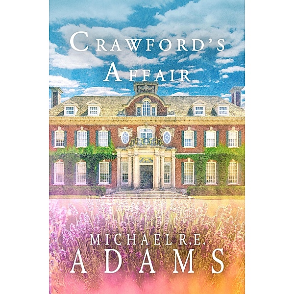 Crawford's Affair, Michael R. E. Adams