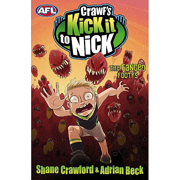 Crawf's Kick it to Nick: The Fanged Footys, Adrian Beck, Shane Crawford