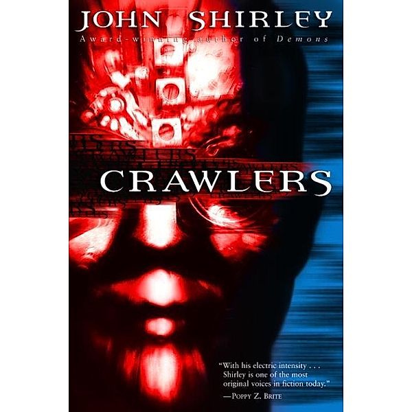 Crawlers, John Shirley